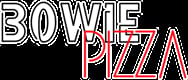Bowie Pizza
